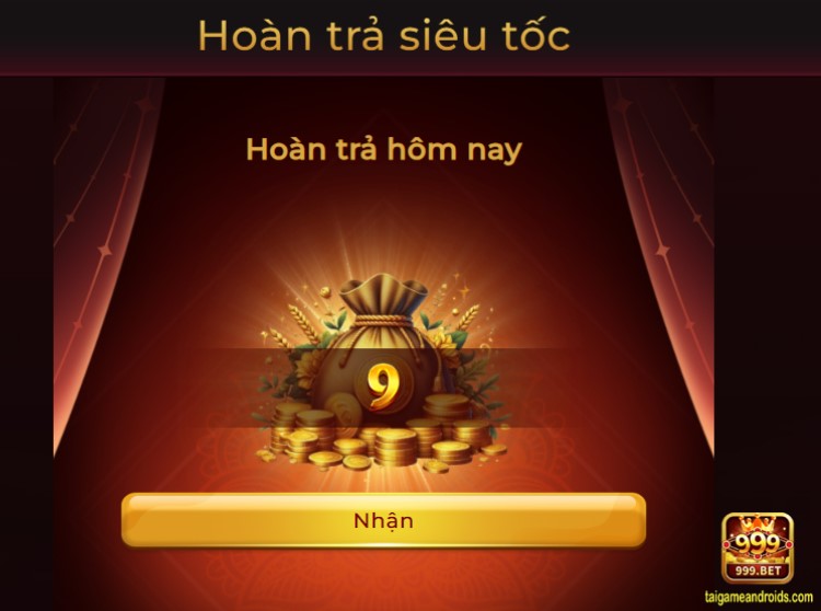 Hoàn cược mỗi ngày tại 999Bet