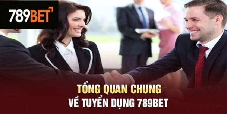 789bet tuyển dụng