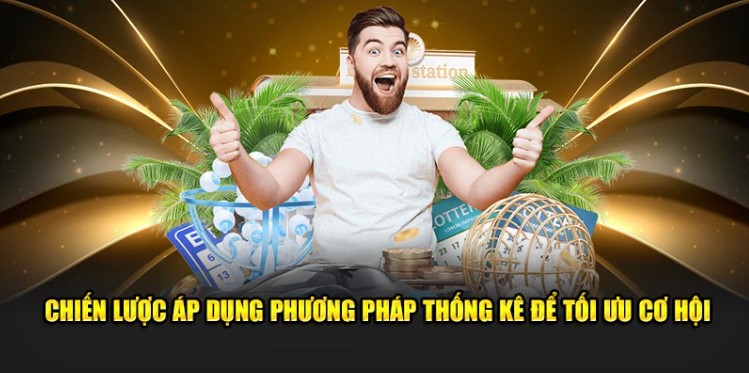 Chiến lược áp dụng phương pháp thống kê để tối ưu cơ hội