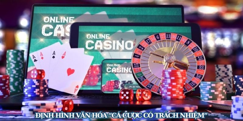Đẩy mạnh ý thức cá cược có trách nhiệm Đẩy mạnh ý thức cá cược có trách nhiệm