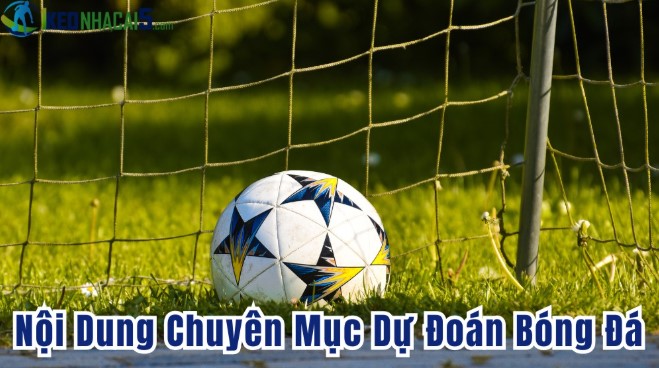 Phân tích tỷ số theo từng hiệp đấu và khả năng ghi bàn ở từng hiệp