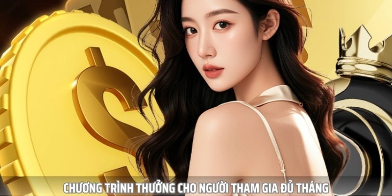 Chương trình khuyến mãi 23win thưởng cho người tham gia đủ tháng Chương trình khuyến mãi 23win thưởng cho người tham gia đủ tháng
