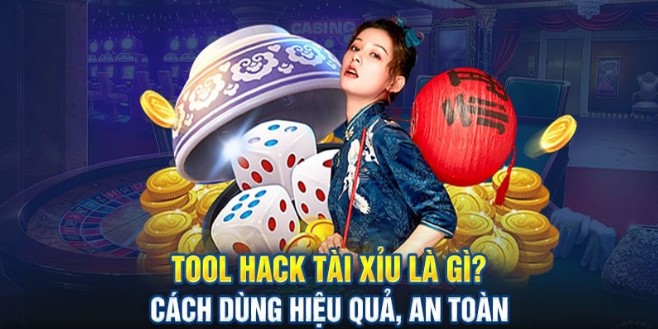 Tool phần mềm hack tài xỉu là gì?
