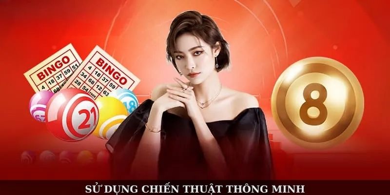 Sử dụng chiến thuật thông minh Sử dụng chiến thuật thông minh