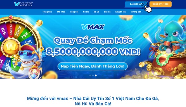 Đăng nhập vmax qua trang chính thức vmaxviet.com Đăng nhập vmax qua trang chính thức vmaxviet.com