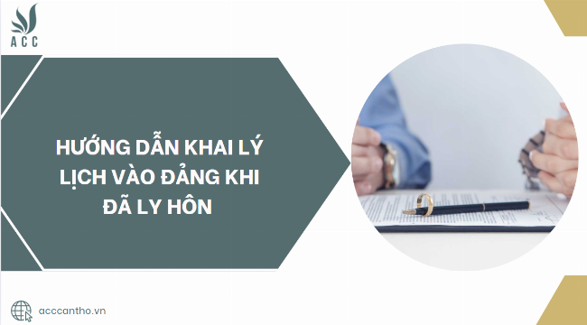Những lưu ý quan trọng khi thẩm tra lý lịch người muốn vào Đảng để quá trình diễn ra suôn sẻ