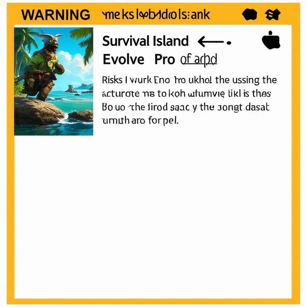 Cảnh báo về rủi ro khi sử dụng Survival Island Evolve Pro Mod APK