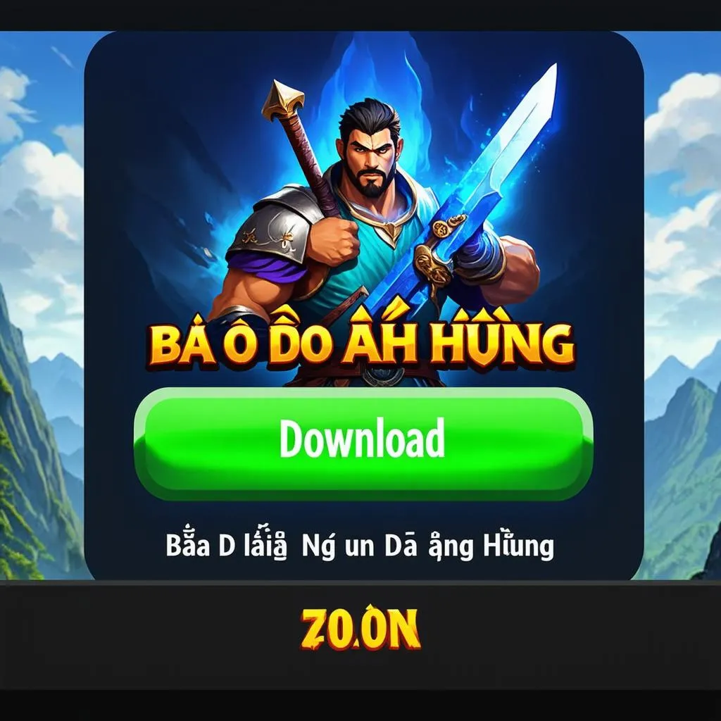 Tải Game Bá Đạo Anh Hùng