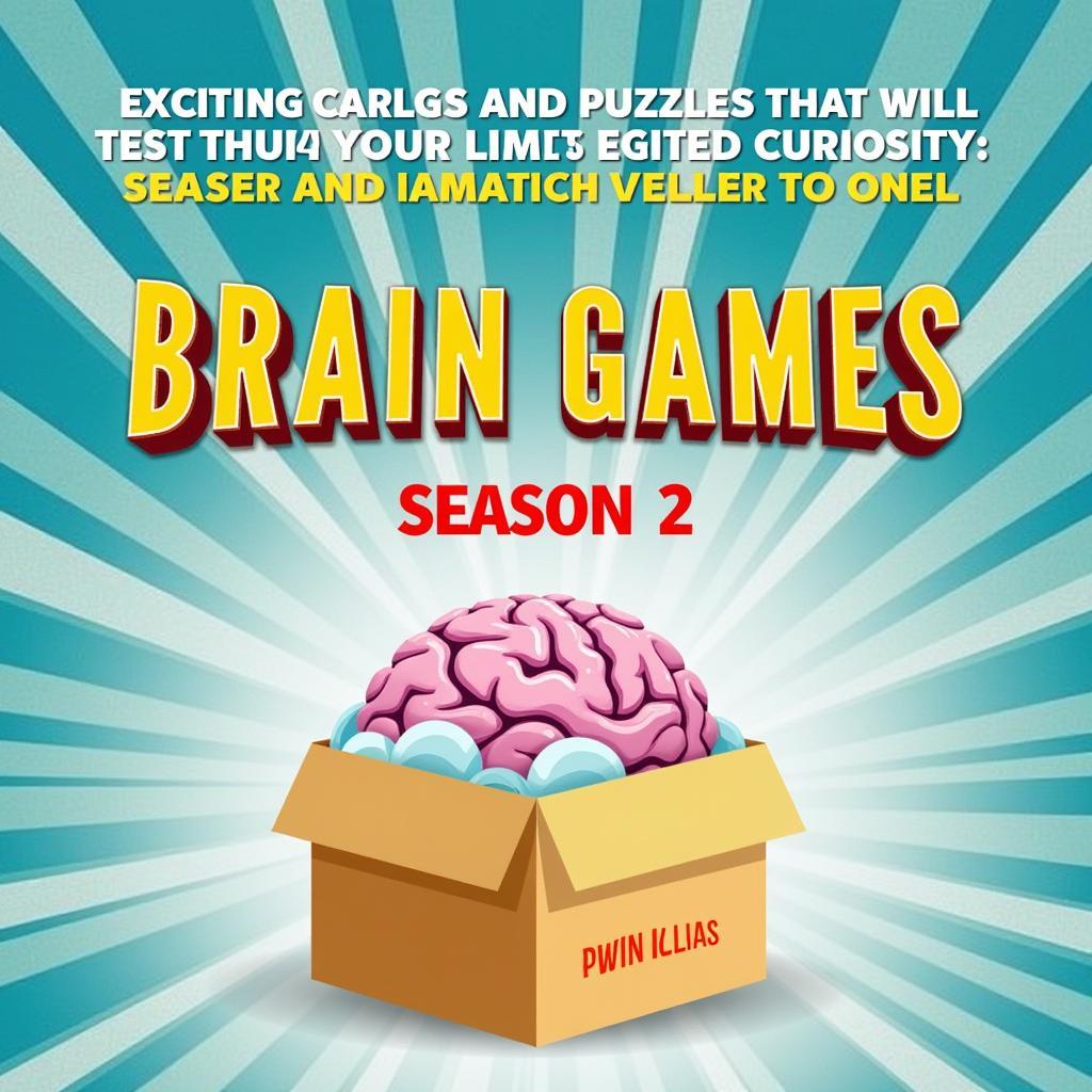 Brain Games Season 2 Trailer - Thử thách trí tuệ đỉnh cao