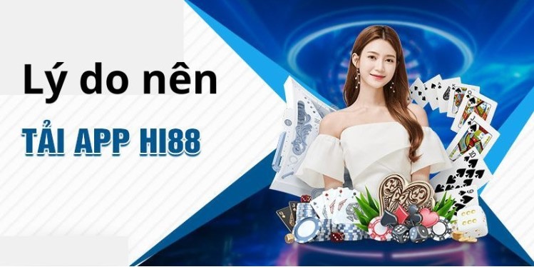 Thao tác tải app Hi88 nhanh chóng, chi tiết cho tân thủ