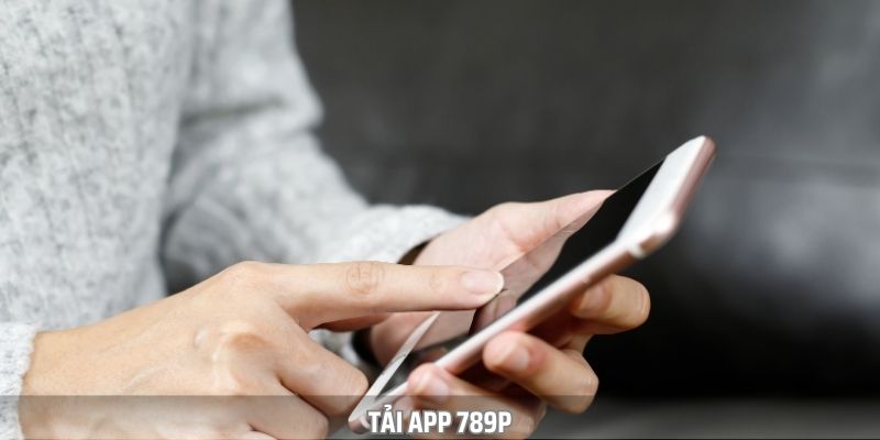 Cách tải App 789P
