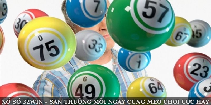 Xổ Số 32WIN trang sổ xố trực tuyến hấp dẫn